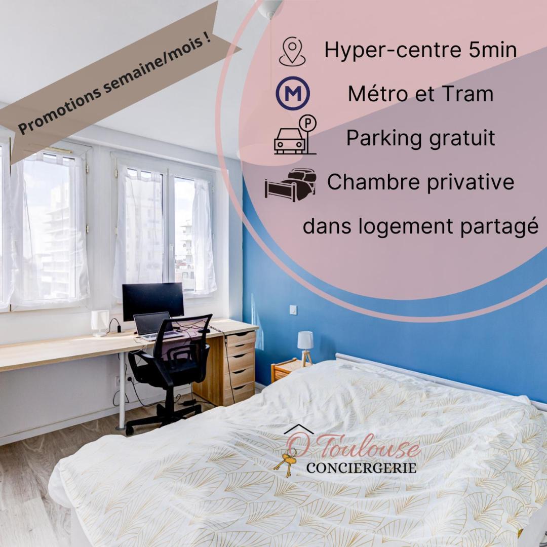 圖盧茲 Le Central - Chambre Privative Avec Salon Et Terrasse Privee酒店 外观 照片